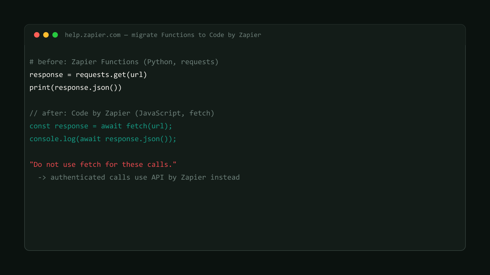A terminal window showing a Python requests.get call being rewritten as a JavaScript fetch call, above the real Zapier warning not to use fetch for authenticated calls