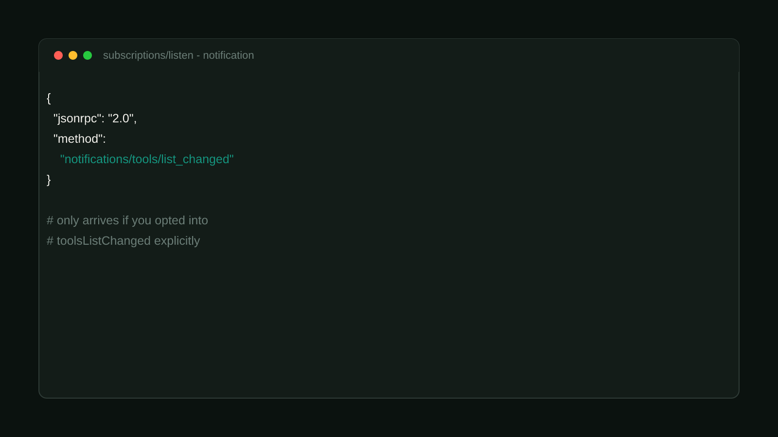 A terminal window showing a real MCP notification sent over a subscriptions/listen stream: notifications/tools/list_changed