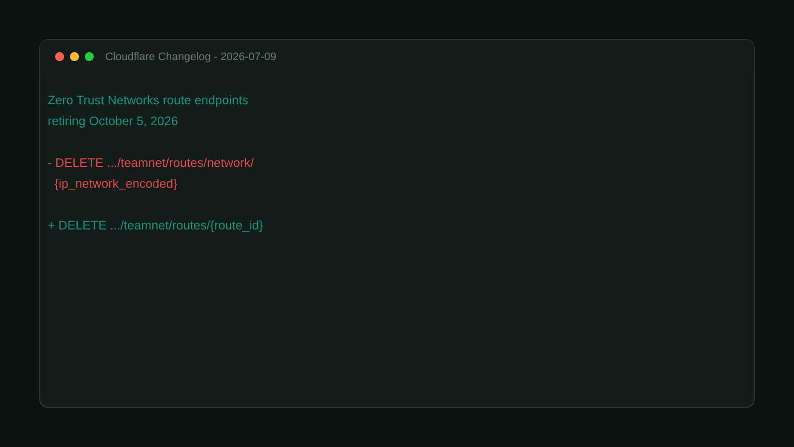 A terminal window showing the real teamnet routes endpoint change: the CIDR-encoded network path is removed in favor of a route_id-based endpoint